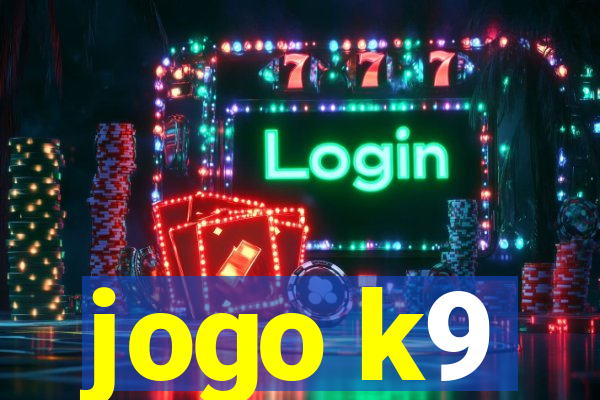 jogo k9